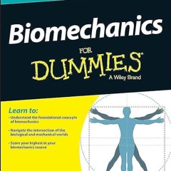 ❤pdf Biomechanics For Dummies