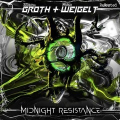 Sebastian Groth & Markus Weigelt - Midnight Resistance (Original Mix)