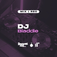 DJ Bladdie - Rec Mix 01 - El Corta Venas | SonamosMas.com