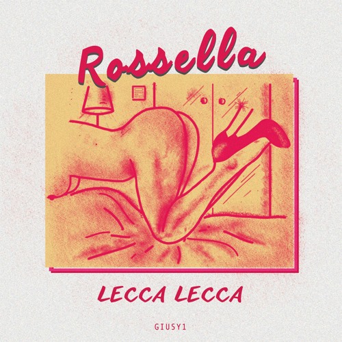 ROSSELLA - LECCA LECCA 12"(LTD)