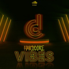 Hardcore Vibes Episode 2