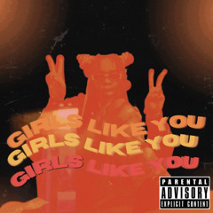 Girls Like You (2022)