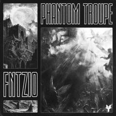 Fantazio - Phantom Troupe