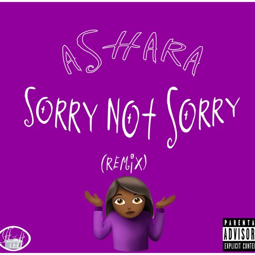 Sorry Not Sorry Remix(Not LA)