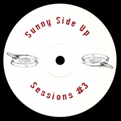 Sunny Side Up Sessions #3