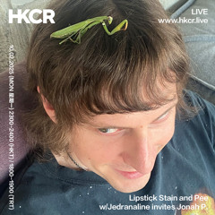 Lipstick Stain and Pee w Jedranaline invites Jonah P. - 10/02/2025