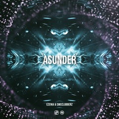 Ezenia & SweClubberz - Asunder (Radio Edit)