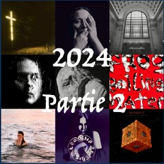 Bilan de l'année 2024 - Partie 2/2