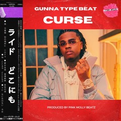 Gunna A Gift And A Curse Type Beat "CURSE" Gunna Type Beats