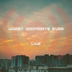 WORST ROOMMATE EVER VOL. 002 by ELEVEN TIMES