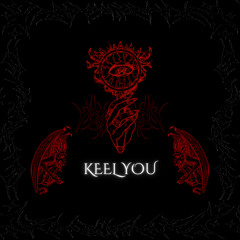 KEEL YOU