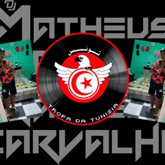 A JOGADA QUE É FODA NA TUNÍSIA - DJ MATHEUS CARVALHO -  O APELÃO TEM NOME