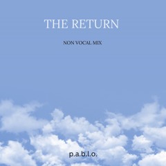 The Return  70 AD non Vocal