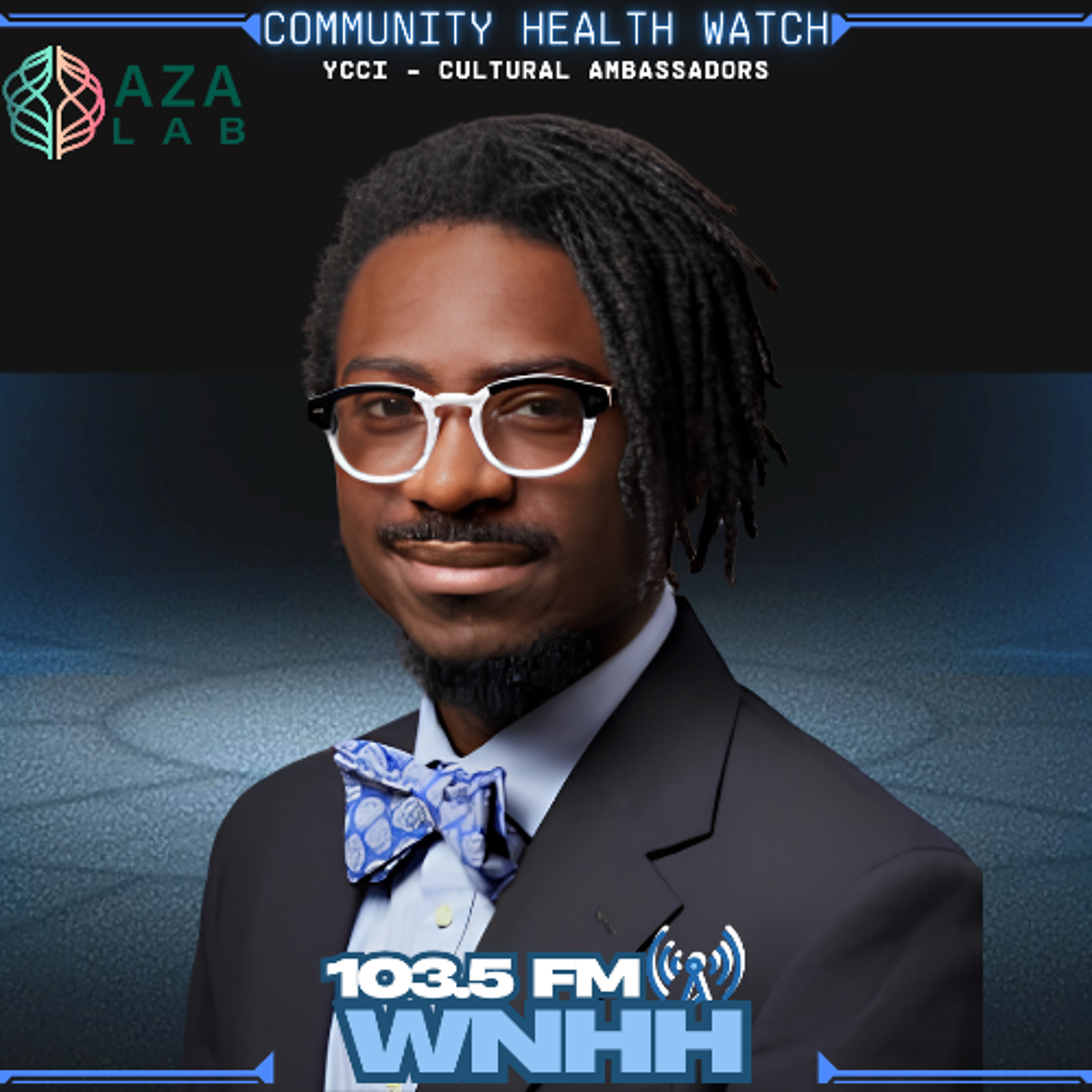 Community Health Watch (YCCI):  Dr. Aza and the AZA Lab Team episode artwork
