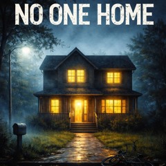 No one home.mp3