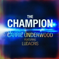 Carrie Underwood ft. Ludacris - The Champion (Instrumental)