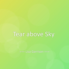 Tear above Sky
