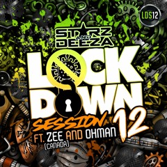 Lockdown Session Part 12 Feat Zee(Canada) and Ohman - FREE DOWNLOAD