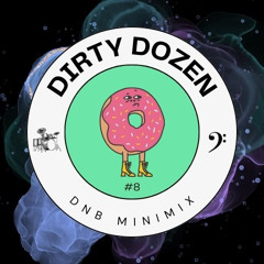 Dirty Dozen #8