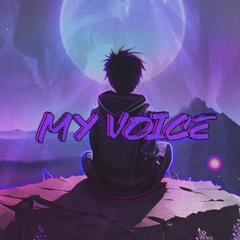 My Voice (prod. skyscraper_seven x Morne)