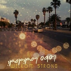 Welkom Strong feat Mash (Produced By JAS)