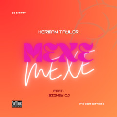 Mexe Mexe (Feat. Sidney CJ)