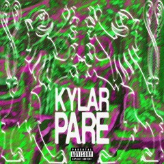 KYLAR - PARE [ODRZUT]