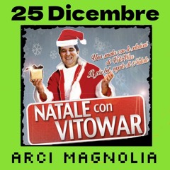 Natale Con Vitowar @ Magnolia 2023