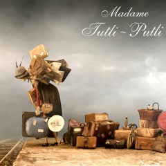 Madame Tutli Putli