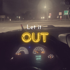 Let It Out