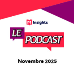 M Insights, le Podcast - Les jeux vidéo