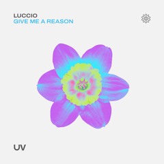 Luccio - Give Me A Reason Instrumental (Preview) OUT 4/11/22