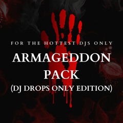 Armageddon DJ Drops
