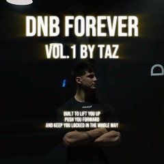 DNB FOREVER VOL.1 // TAZ