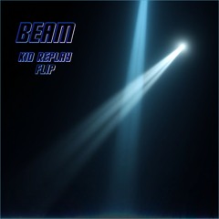 ISOxo - Beam (KID REPLAY FLIP)
