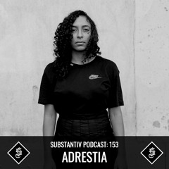 SUBSTANTIV podcast 153 - ADRESTIA