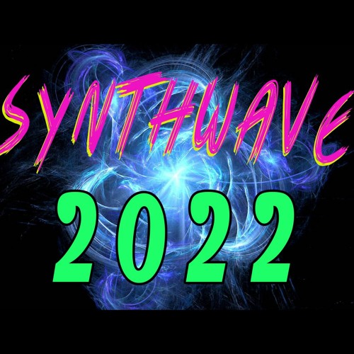 Synthwave 💜 2022 💜 List (new released songs)