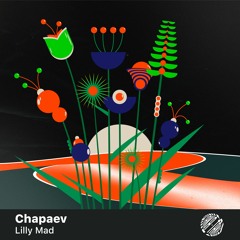 Chapaev — Lilly Mad