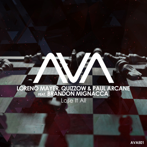 Lose It All (Extended Mix) [feat. Brandon Mignacca]