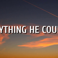 Chase Matthew - Everything He Couldn't