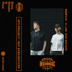 BBNF079 UFO Project - NOT EVEN NOTICED