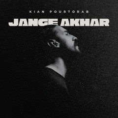 Kian_pourtoran_Jange_Akhar