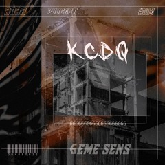 PODCAST #004 - KCDQ