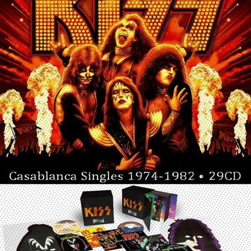 Stream Kiss - The Casablanca Singles 1974-1982 (2012) FLAC by