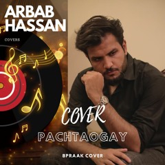Pachtaogay | Arbabhassancovers | BPraak