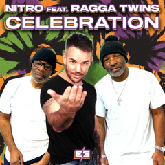 Nitro (ESP) Ft. Ragga Twins - Celebration