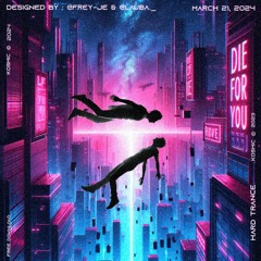 Die For You [Free DL]