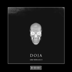 Luca Testa & Eli X - Doja [Techno Remix]