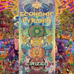 CiriZen - Economic Pyramid (Original Mix) ♦ PREVIEW ♦