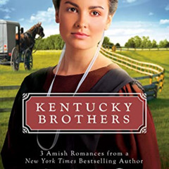 FREE EPUB 🖍️ Kentucky Brothers by  Brunstetter &  Wanda E. EBOOK EPUB KINDLE PDF